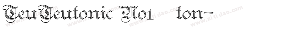 TeuTeutonic No1字体ton字体转换